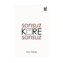 Sonsuz Kare Sonsuz - Banu Özbek