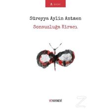 Sonsuzluğa Kiracı - Süreyya Aylin Antmen