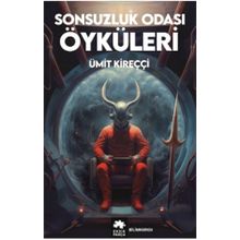 Sonsuzluk Odası Öyküleri Eksik Parça Yayınları