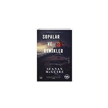 Sopalar ve Kemikler Ters Çocuklar 2. Kitap İthaki Yayınları