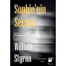 Sophienin Seçimi - William Styron