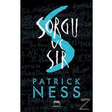 Sorgu ve Sır / Patrick Ness