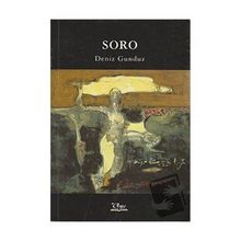 SORO - DENIZ GÜNDÜZ