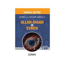 Soru ve Cevaplarıyla Allah-İnsan ve Evren - Hakkı Saygı