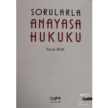 SORULARLAR ANAYASA HUKUKU - FARUK BILIR;MURAT YANIK