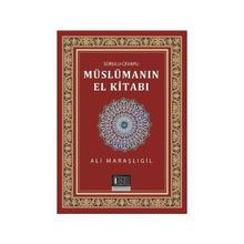Sorulu-Cevaplı Müslümanın El Kitabı - Ali Maraşlıgil
