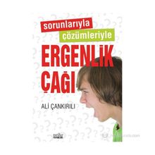 Sorunlarıyla Çözümleriyle Ergenlik Çağı - pedagog ali cankirili