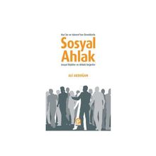 SOSYAL AHLAK - ALI AKDOĞAN