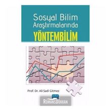 Sosyal Bilim Araştırmalarında Yöntembilim - Ali Sadi Gitmez