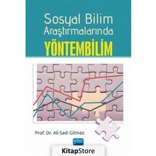 Sosyal Bilim Araştırmalarında Yöntembilim - Ali Sadi