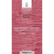 Sosyal Bilimcilerin Yazma Çilesi / Howard S. Becker