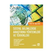 SOSYAL BILIMLERDE ARAŞTIRMA YÖNTEMLERI VE TEKNIKLERI - AYSEL AZIZ