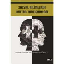Sosyal Bilimlerde Kültür Tartışmaları - Kolektif