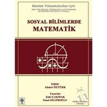 Sosyal Bilimlerde Matematik - Zeki Çakmak Ahmet Öztürk Emel Selimoğlu