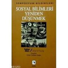 SOSYAL BILIMLERI YENIDEN DÜŞÜNMEK YENI BIR KAVRAYIŞA DOĞRU - KOLEKTIF