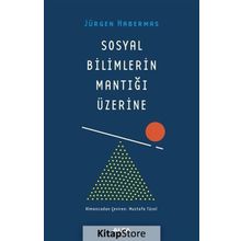 Sosyal Bilimlerin Mantığı Üzerine - Jürgen