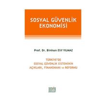 Sosyal Güvenlik Ekonomisi - Binhan Elif Yılmaz