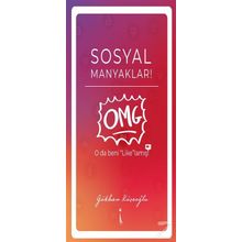 Sosyal Manyaklar! - Gökhan Köseoğlu