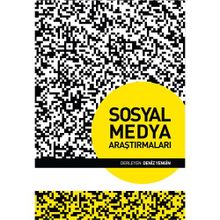 Sosyal Medya Araştırmaları - Deniz Yengin