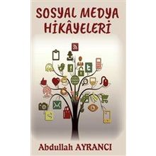Sosyal Medya Hikayeleri - Abdullah Ayrancı