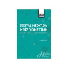Sosyal Medyada Kriz Yönetimi - Sinan Akseki