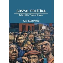 Sosyal Politika Daha İyi Bir Toplum Arayışı - Dora Basım Yayın