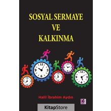 Sosyal Sermaye ve Kalkınma - Halil İbrahim Aydın