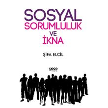 Sosyal Sorumluluk ve İkna - Şifa Elcil