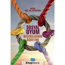 Sosyal Uyum Becerilerinin Öğretimi - Kolektif