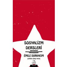 Sosyalizm Dersleri - Emile Durkheim