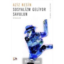 Sosyalizm Gelıyor Savulun - Aziz Nesin