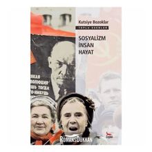 Sosyalizm İnsan Hayat - Kutsiye Bozoklar