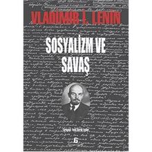 SOSYALIZM VE SAVAŞ - VLADIMIR İLYİÇ LENIN (ISBN:9789756525463)