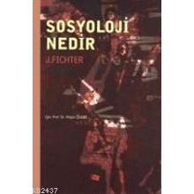SOSYOLOJI NEDIR ? - NİLGÜN ÇELEBİ