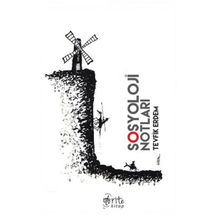 Sosyoloji Notları - Tevfik Erdem
