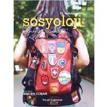 Sosyoloji / Richard T. Schaefer / Palme Yayınları