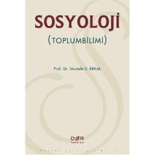 SOSYOLOJI TOPLUMBILIMI - MUSTAFA ERKAL
