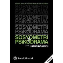 Sosyometri ve Psikodrama - Üstün Dökmen