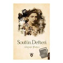 Soul'ün Defteri - Nilüfer Bekçi