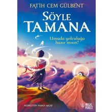Söyle Tamana Masalperest