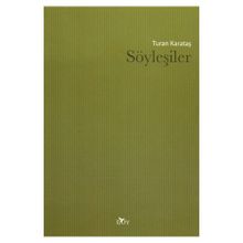 Söyleşiler - Turan Karataş