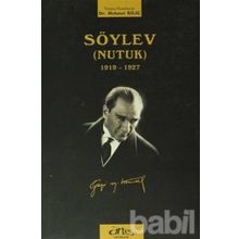 SÖYLEV (NUTUK) - MUSTAFA KEMAL ATATÜRK