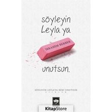 Söyleyin Leyla’ya Beni Unutsun - İbrahim Berber
