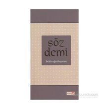 SÖZ DEMI - BEKIR OĞUZBAŞARAN