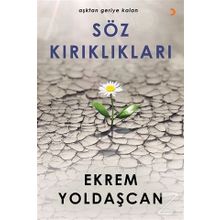 Söz Kırıklıkları - Ekrem Yoldaşcan