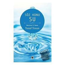 Söz Konu Su - Yusuf Tosun