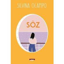 Söz - Silvina Ocampo