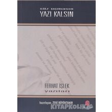 Söz Uçmasın Yazı Kalsın - Ferhat İşlek