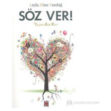 Söz Ver! Yaşam Aşk Ruh - Leyla Mine Tandağ