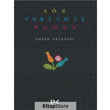 Söz Verilmiş Bahçe - Güven Adıgüzel